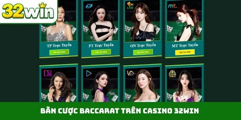 Bàn cược Baccarat trên casino 32WIN