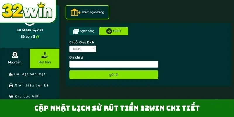 Rút Tiền 32WIN – Hướng Dẫn Thực Hiện Nhanh Qua 3 Bước Cập nhật lịch sử rút tiền 32WIN chi tiết